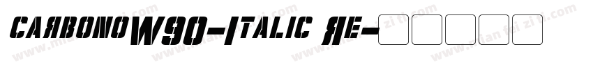 carbonoW90-Italic Re字体转换